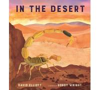 David Elliott In the Desert (Copertina rigida)