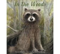 David Elliott In the Woods (Copertina rigida) Paws, Fins, Feathers, Claws