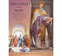 David Elliott Two Souls and a Body (Tascabile)