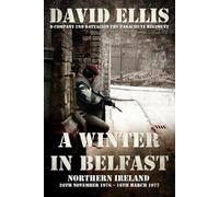 David Ellis A Winter in Belfast (Tascabile)