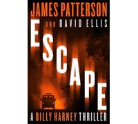 David Ellis James Patterson Escape (Copertina rigida) Black Book Thriller