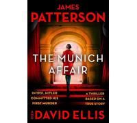 David Ellis James Patterson The Munich Affair (Copertina rigida)