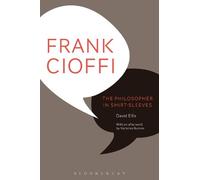 David Ellis Nicholas Bun Frank Cioffi: The Philosopher in Shirt-Slee (Tascabile)