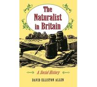 David Elliston Allen The Naturalist in Britain (Tascabile)