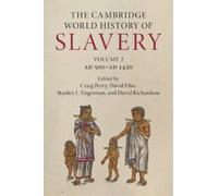 David Eltis The Cambridge World History of Slavery: Volume 2, (Copertina rigida)