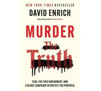 David Enrich Murder the Truth (Tascabile)