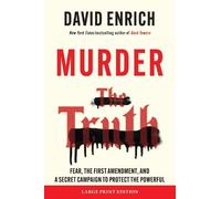 David Enrich Murder the Truth (Tascabile)