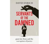 David Enrich Servants of the Damned (Copertina rigida)