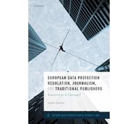 David Erdos European Data Protection Regulation, Journalism, (Copertina rigida)