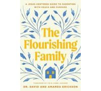 David Erickson The Flourishing Family (Tascabile)