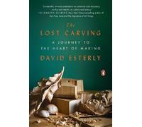 David Esterly The Lost Carving (Tascabile)
