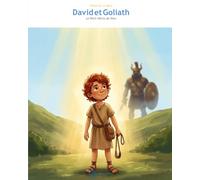 David et Goliath: Le Petit Héros de Dieu