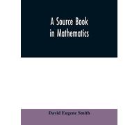 David Eugene Smith A source book in mathematics (Tascabile)
