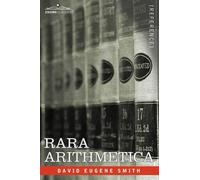 David Eugene Smith Rara Arithmetica (Tascabile)
