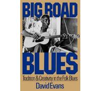 David Evans Big Road Blues (Tascabile)