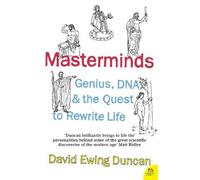 David Ewing Duncan Masterminds (Tascabile)
