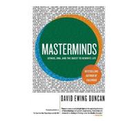 David Ewing Duncan Masterminds (Tascabile)