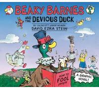 David Ezra Stein Beaky Barnes and the Devious Duck (Copertina rigida)
