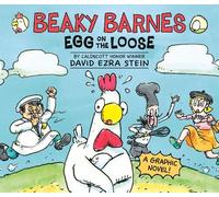 David Ezra Stein Beaky Barnes: Egg on the Loose (Copertina rigida)