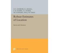 David F. Andrews Frank R. Hampel Robust Estimates of Location (Tascabile)