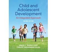 Child and Adolescent Development: An Integrated Approach – Cambridge University Press