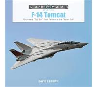David F. Brown F-14 Tomcat (Copertina rigida) Legends of Warfare: Aviation