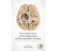 David F. Cechet The Cerebral Cortex in Neurodegenerative and Neurops (Tascabile)