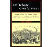 David F. Ericson The Debate Over Slavery (Copertina rigida)