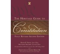 David F. Forte The Heritage Guide to the Constitution (Copertina rigida)