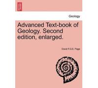 David F G S Pag Advanced Text-Book of Geology. Second Edition, Enlar (Tascabile)