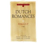 David F Johnson Dutch Romances II (Tascabile) Arthurian Archives