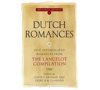 David F Johnson Dutch Romances III (Tascabile) Arthurian Archives