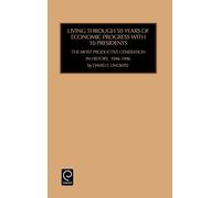 David F. Linowes Living Through 50 Years of Economic Progress (Copertina rigida)