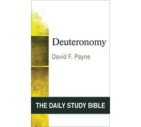 David F. Payne Deuteronomy (Tascabile) The Daily Study Bible