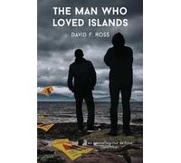 David F. Ross The Man Who Loved Islands (Tascabile) Disco Days Trilogy
