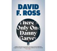 David F. Ross There's Only One Danny Garvey (Tascabile)