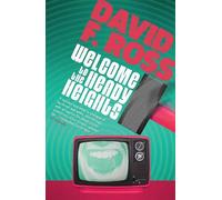 David F. Ross Welcome to the Heady Heights (Tascabile)