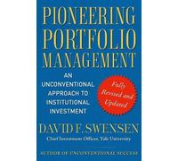 David F. Swensen Pioneering Portfolio Management (Copertina rigida)