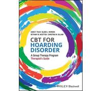 David F. Tolin Bethany M. Wootton Blaise L. Worden C CBT for Hoardin (Tascabile)