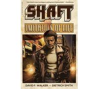 David F. Walker Shaft: Imitation of Life (Tascabile)