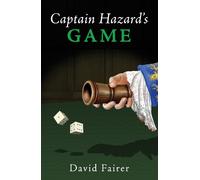 David Fairer Captain Hazard’s Game (Tascabile)