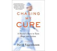 David Fajgenbaum Chasing My Cure (Tascabile)