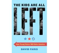 David Faris The Kids Are All Left (Tascabile)
