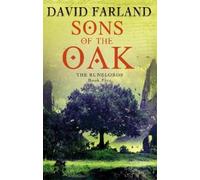 David Farland Sons Of The Oak (Tascabile) Runelords