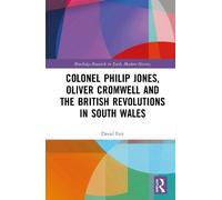 David Farr Colonel Philip Jones, Oliver Cromwell and the Brit (Copertina rigida)