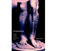 David Farrell Krell The Tragic Absolute (Tascabile)