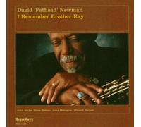 David 'Fathead' Newman - I Remember Brother Ray