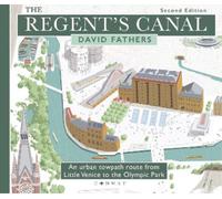 David Fathers The Regent's Canal Second Edition (Tascabile)
