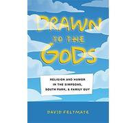 David Feltmate Drawn to the Gods (Copertina rigida)