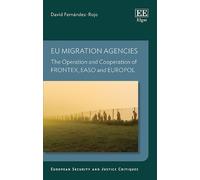 David Fernández-Rojo EU Migration Agencies (Copertina rigida)